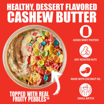 Fit Butters Fruity Pebbles Cashew Butter - Added Protein And Coconut Oil, Low Carb, Low Sugar, Complete Protein Dessert Flavored