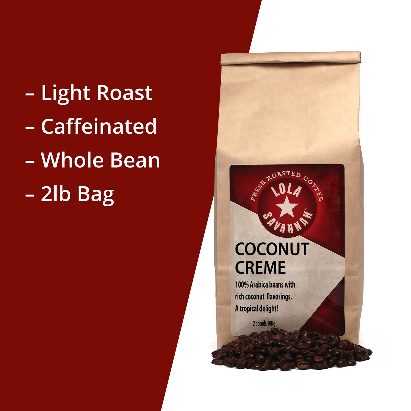 Lola Savannah Coconut Crme Whole Bean Caffeinated Coffee, 2Lb