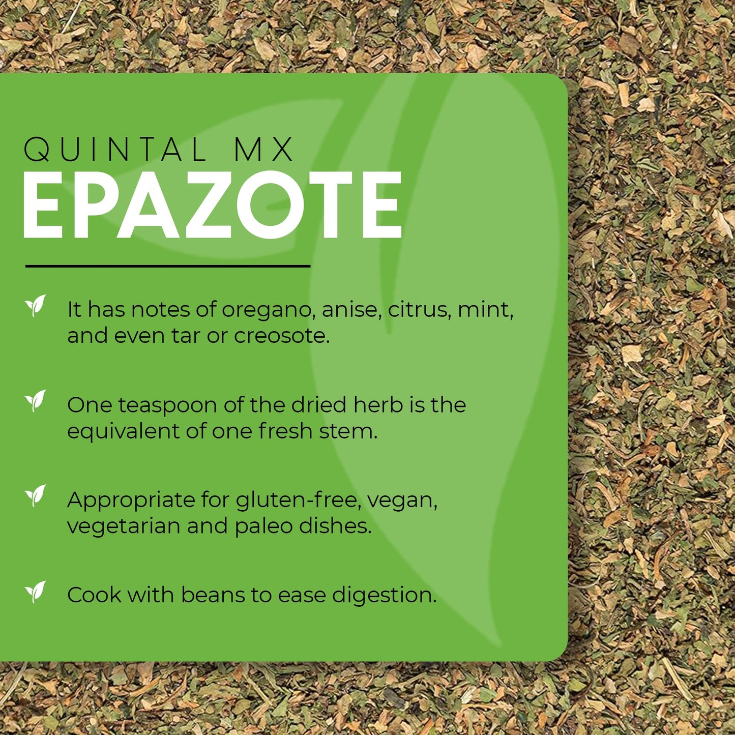 Quintal Mx Dried Epazote Leaves 2 Oz - Hojas De Epazote Cortadas - 100% Natural Epazote Herb - Epazote Tea - Seasoning And Spice