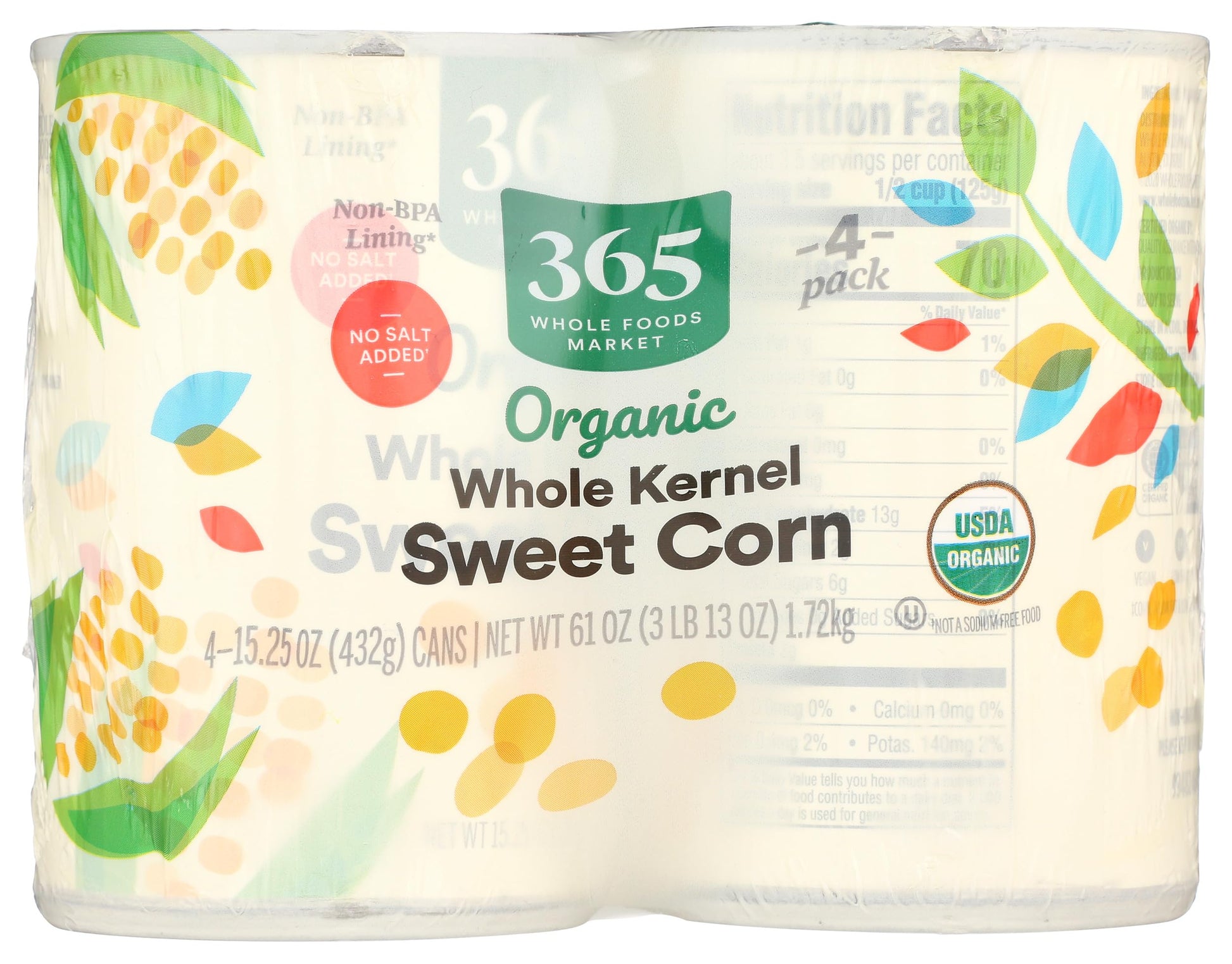 365 by Whole Foods Market  Organic Corn  No Salt Added  15.25 Ounce  4 Pack