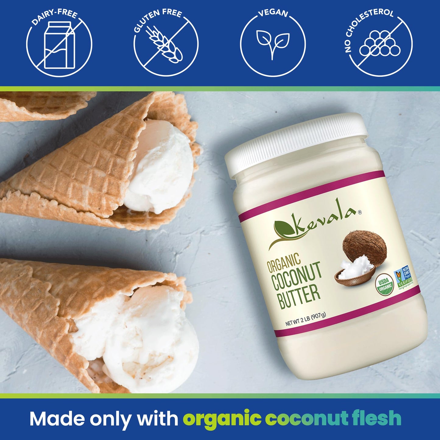 Kevala Organic Coconut Butter - Vegan, Gluten Free, Non-GMO, Kosher, 2 lb Jar