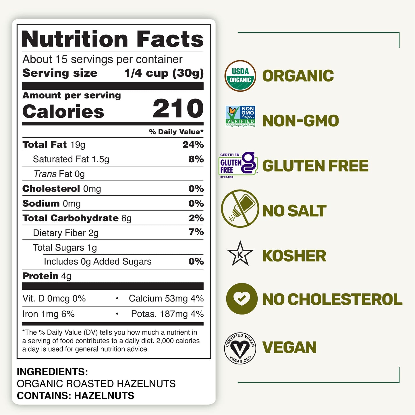 Happy Village Organic Roasted Hazelnuts, 16 OZ Resealable Bag, Roasted and Unsalted, USDA Organic, Non-GMO, Kosher, Vegan, Glute