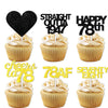 18pcs Black Gold Glitter Dessert Cupcake Pick for Straight Outta 1947 Cheer to 78 Years Old Theme Decor Supplies Happy 78th Birt