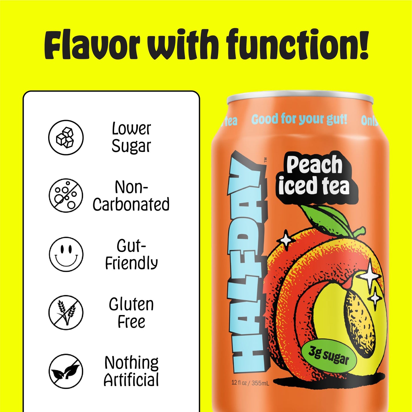 Halfday Prebiotic Iced Tea Variety Pack, Lemon & Peach, Low Sugar, 12 Fl Oz (Pack of 12), Gluten Free, Natural Caffeine