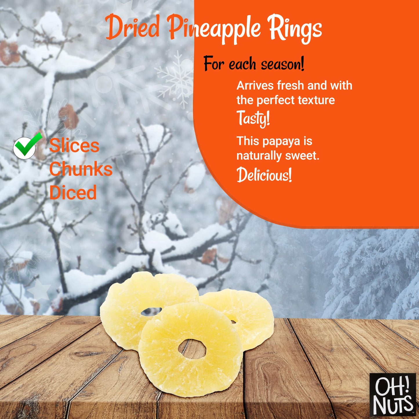 Oh! Nuts Dried Pineapple - 1 Lb - Dried Fruit Rings - Organic Sweet - Dehydrated Fruit Bites - Packed In New York Zip-Seal Bag F