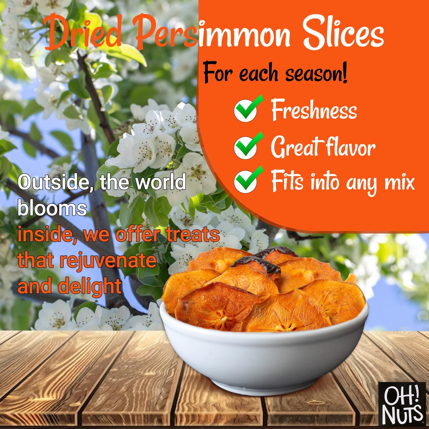 Oh! Nuts Dried Persimmons | Dry Fruits, Exotic Asian Snack Slices | Naturally Sweet, No Additives | In Resealable Stay-Fresh 1-P