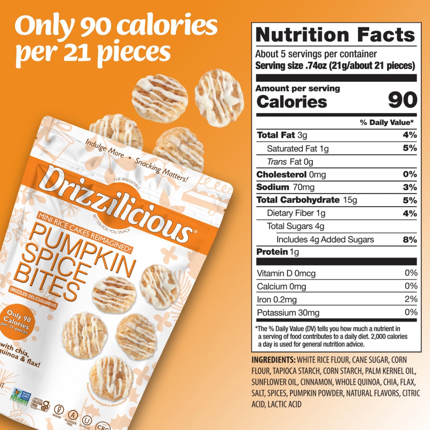 Drizzilicious Mini Rice Cakes - Rice Crisps, Healthy Snack For Mature-Themeds And Kids, Flavored Rice Cakes, Vegan, Gluten Free, Only 90 Calories Per Serving - Pumpkin Spice, 4 Oz (Pack Of 2)