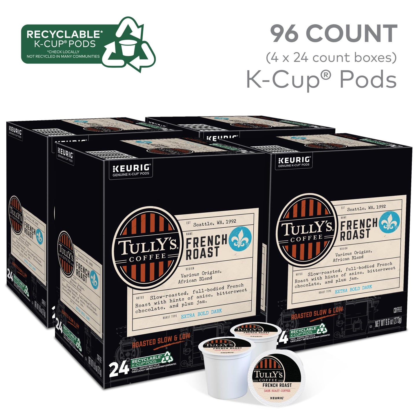 Tully'S Coffee French Roast, Keurig Single-Serve K-Cup Pods, Dark Roast, 96 Count (4 Packs Of 24)