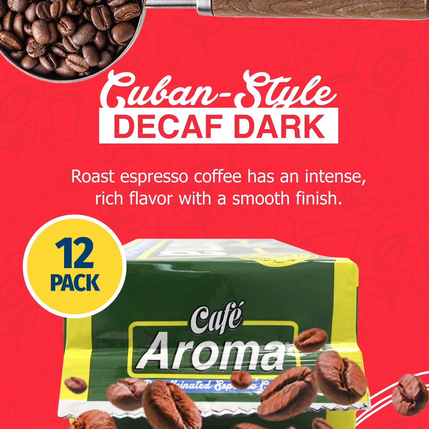 CAFE AROMA Decaf Dark Roast Espresso Ground Coffee, 8.8oz, Authentic Cuban Style, Vacuum Sealed, 12-Pack