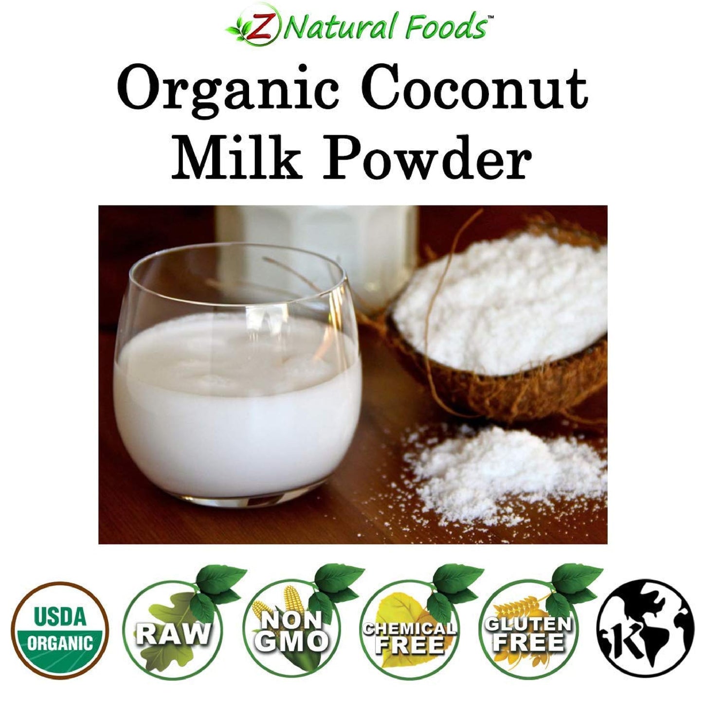 Z Natural Foods Organic Coconut Milk Powder - All-Natural Vegan Dairy-Free Alternative With Mcts - Unsweetened Coconut Creamer F