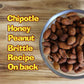 Chipotle Honey Roasted Spicy Hot Peanuts - 4.2 Oz. - Ultimate Spicy Gourmet Gift Peanuts - Try if you dare!