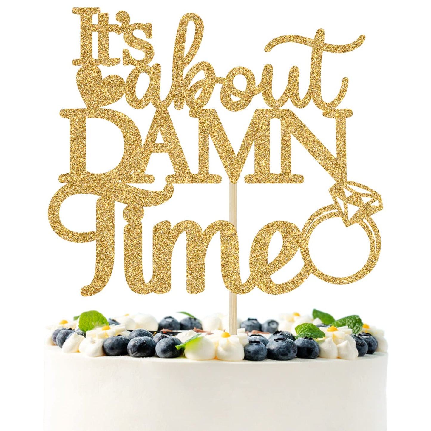 PYBHILK Gold Glitter Cake Topper - Its About Damn Time, Wedding Engagement/Bridal Shower, Model PY--0051