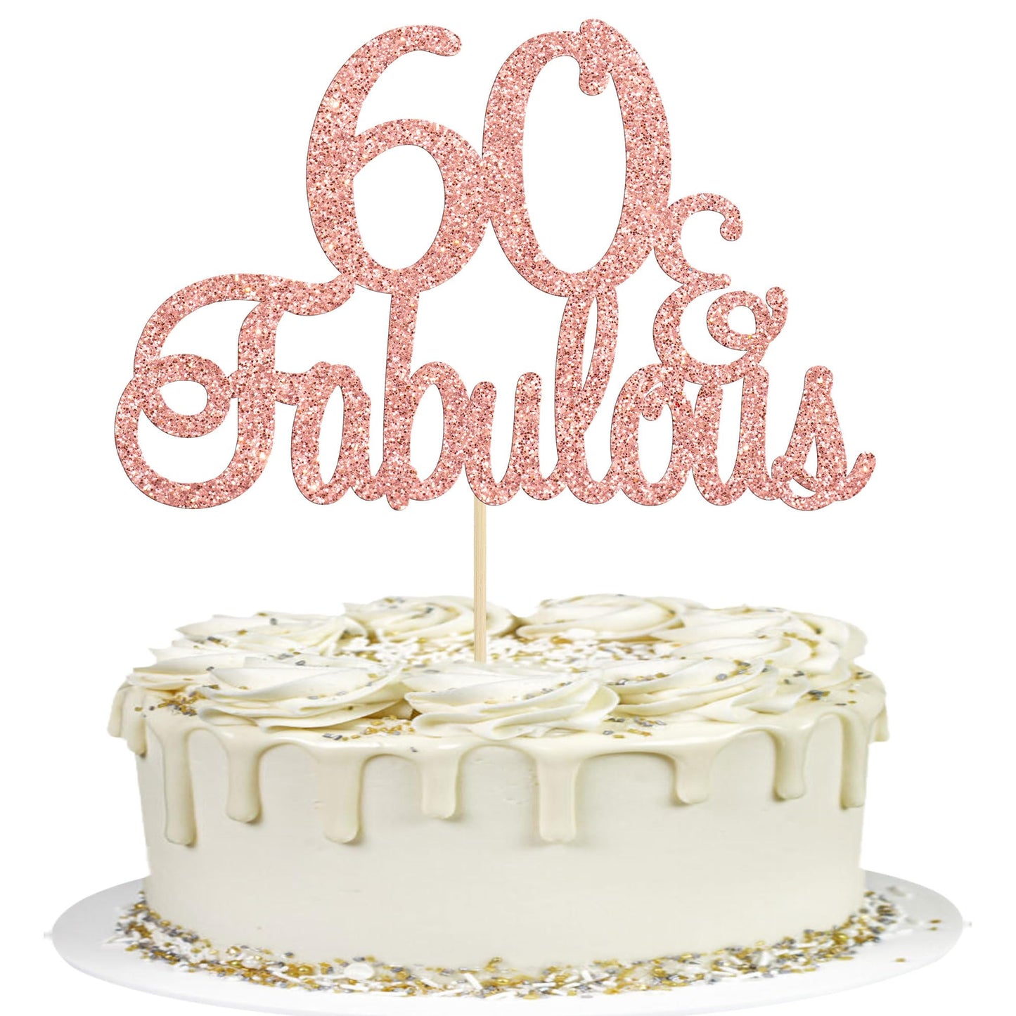 Gyufise Rose Gold Glittery 60 & Fabulous Birthday Cake Topper For 60Th Birthday Party Decorations 60 Birthday Cake Decorations S