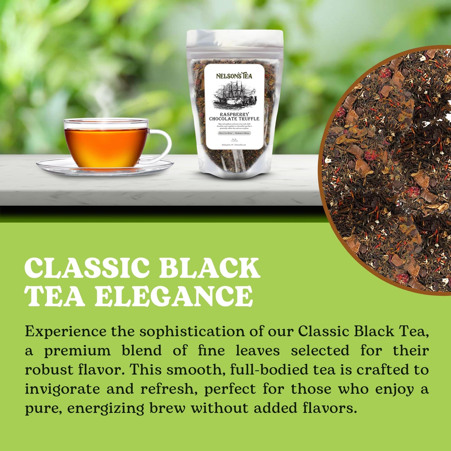 Nelsons Tea Raspberry Chocolate Truffle Loose Leaf Black Tea - 2 oz.
