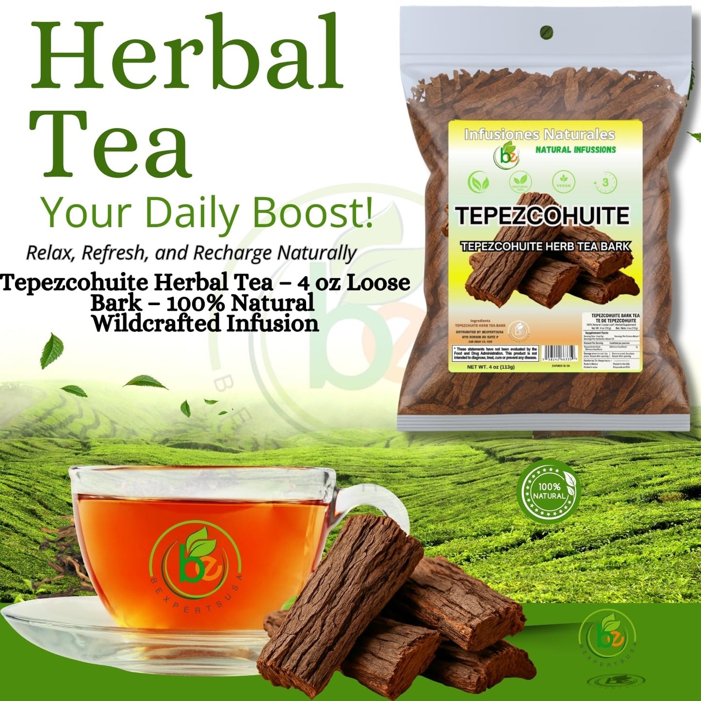 BEXPERTSUSA Tepezcohuite Herbal Tea – 100% Natural Wildcrafted Infusion – 4 oz Loose Bark – Vegan, Non-GMO, Caffeine-Free