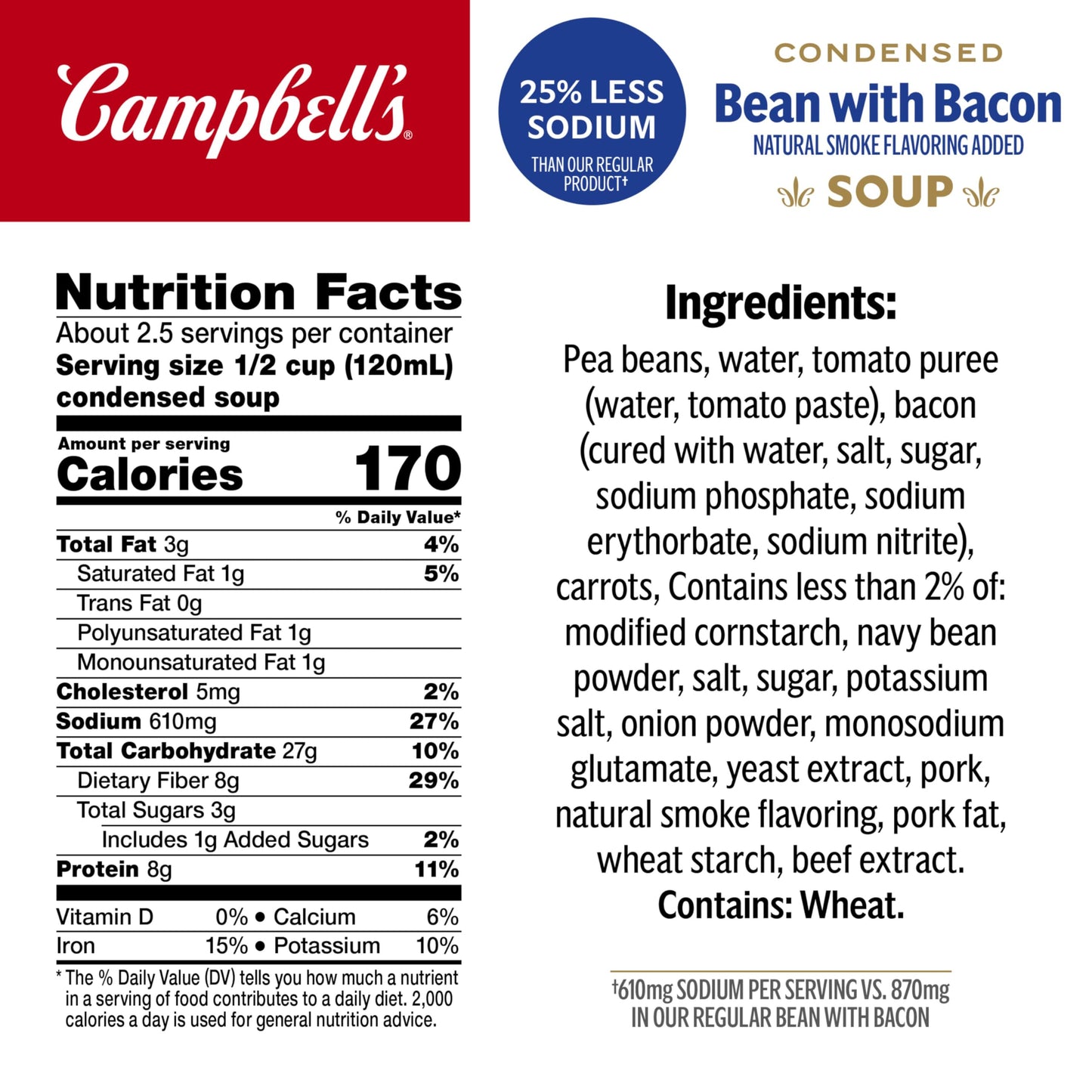 Campbells Condensed 25% Less Sodium Bean With Bacon Soup, Natural Smoke Flavoring Added, 11.25 Oz Can (Case Of 12)