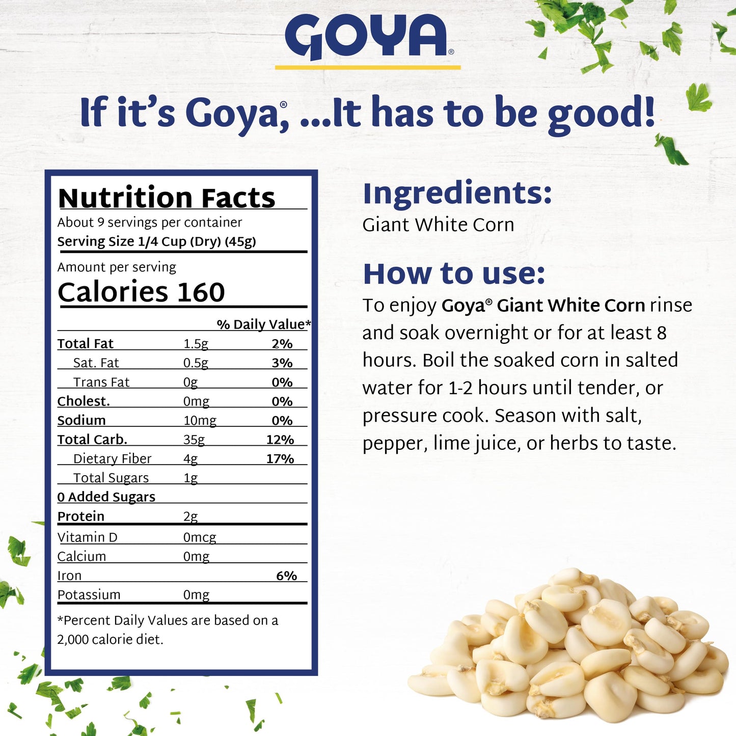 Giant White Corn by Goya, Whole White Hominy, Mexican Corn, Dried White Corn Kernels, Ma  z Mote Pelado, 14oz. Bag