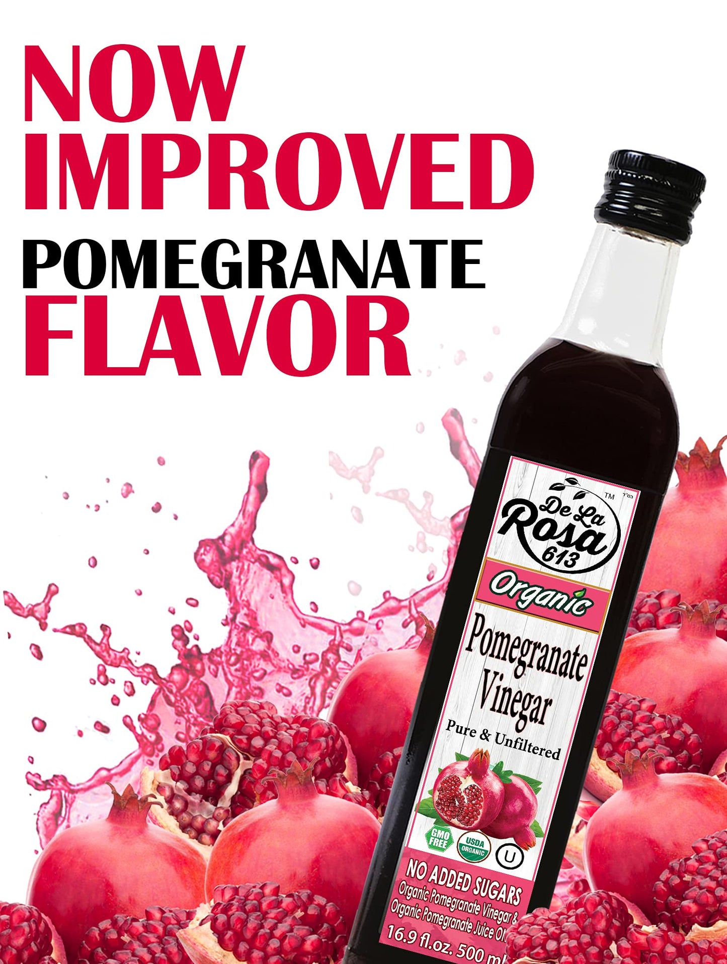 De La Rosa Organic Pomegranate Vinegar, Pure & Unfiltered, Vegan, Gluten Free & Kosher, Great For Salad Dressing, Marinades, 100% Pure Pomegranate Vinegar 16.9 Oz (Pack Of 1)