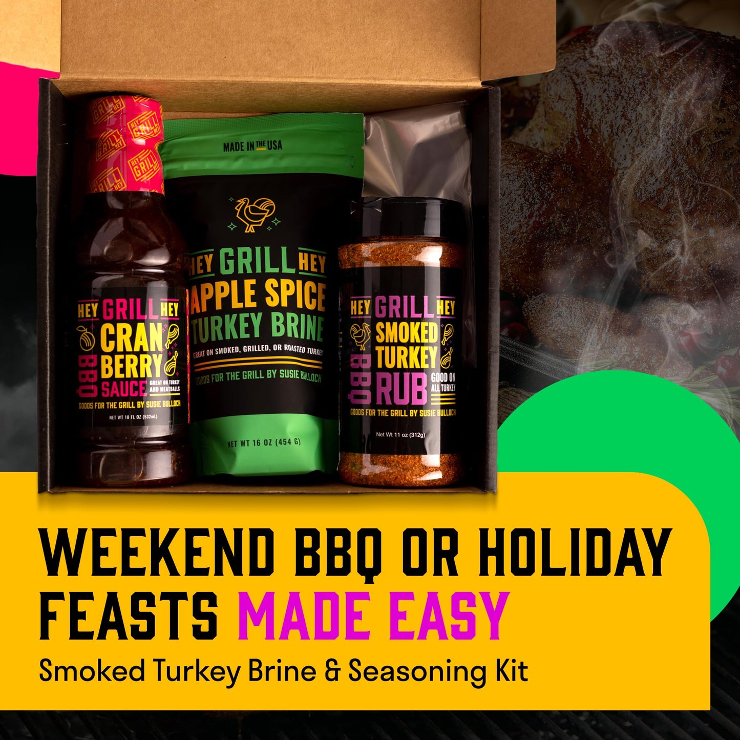 Hey Grill Hey | Turkey Brine Kit | | Includes Apple Spice Brine  Smoked Turkey Rub  and Cranberry BBQ Glaze| Smoked Turkey Brine & Seasoning Kit