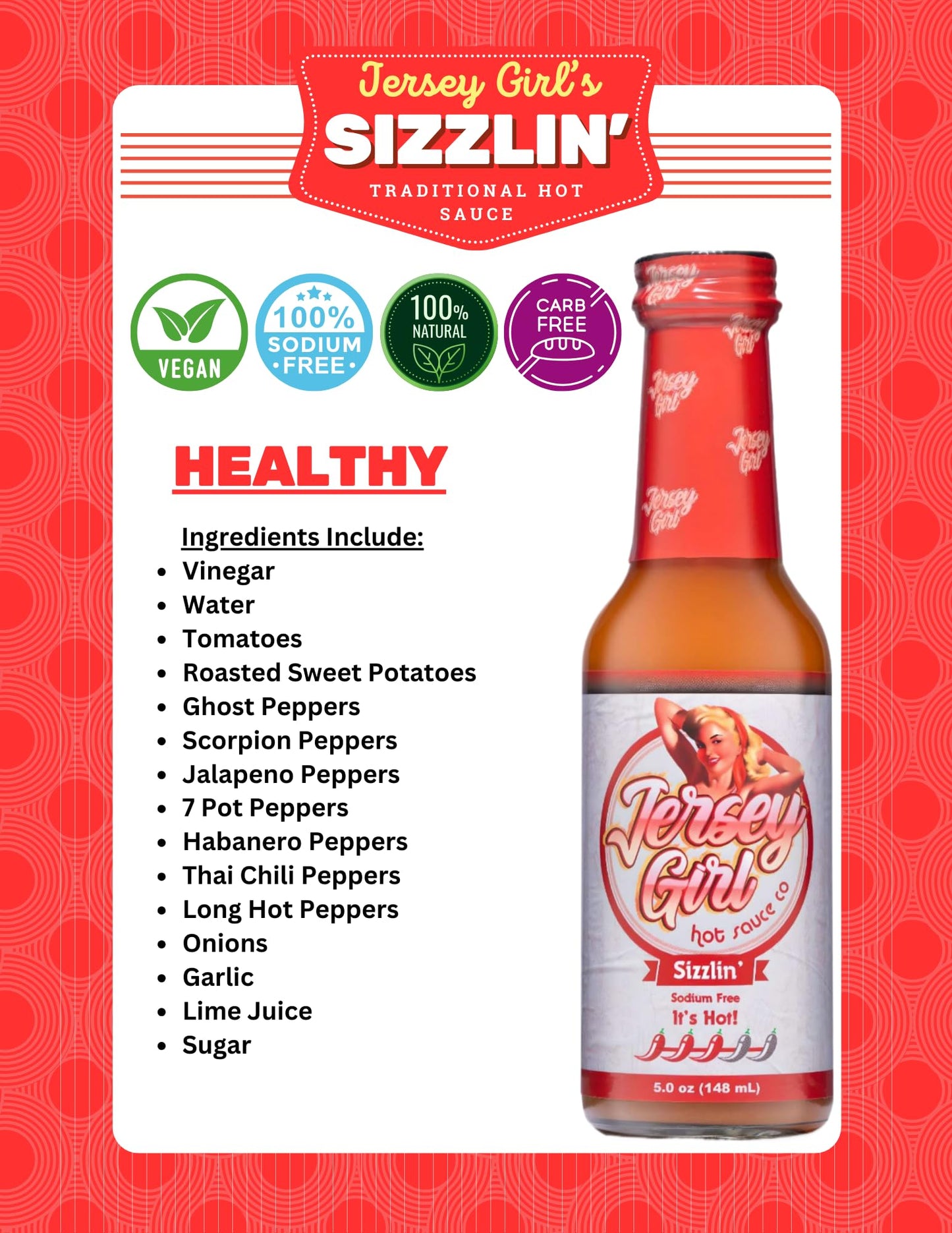 Jersey Girl Hot Sauce Co, Sizzlin' Original Spicy Hot Sauce (All Natural) & (Low Sodium) Crafted With Trinidad Scorpion, Long Ho