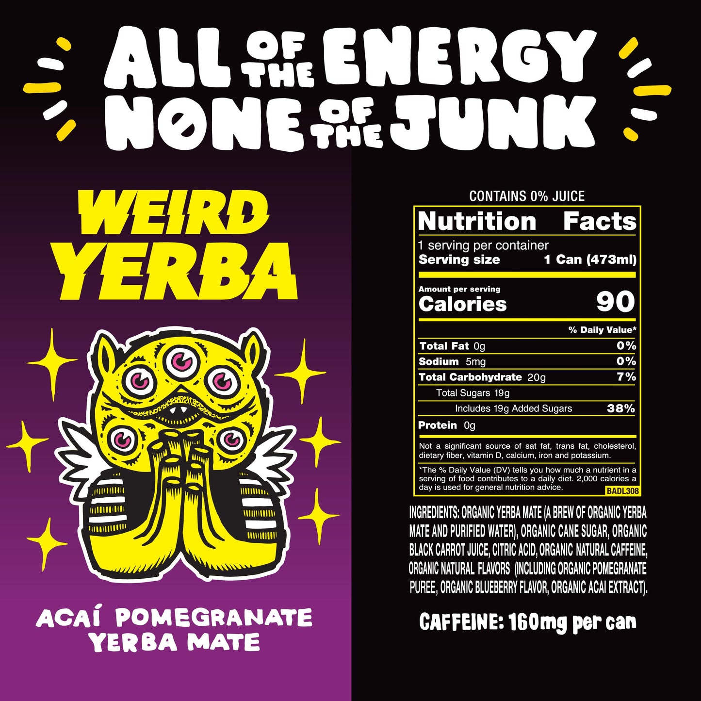 Drink Weird Best Sellers Variety Pack - Acai Pomegranate Yerba Mate  White Peach Oolong Tea  Mystical Mint Yerba Mate. 12pk of 16oz Cans. Better Energy Drink Alternative.