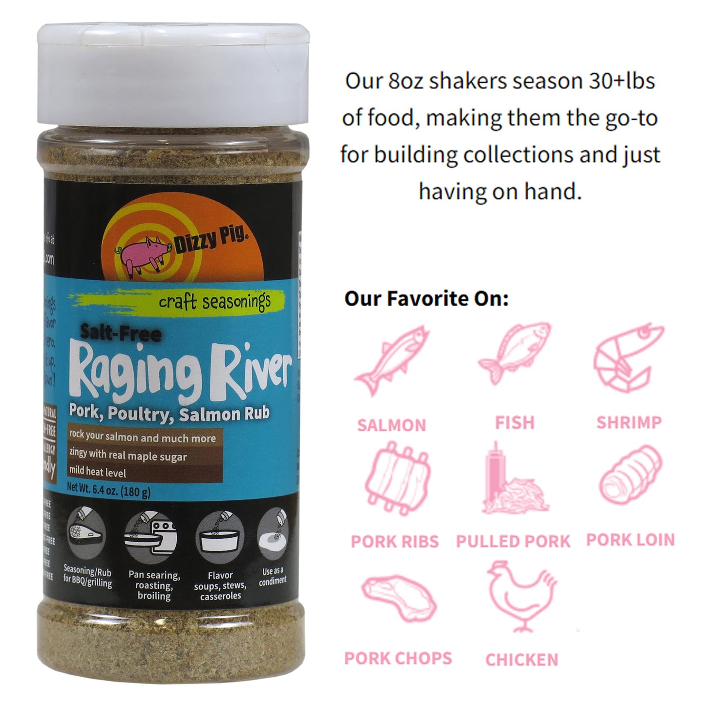 Dizzy Pig Salt-Free Raging River Salmon Seasoning Rub (8Oz Shaker) - Seasons 30+Lbs Of Food - Hand Made In The Usa - Msg Free, Gluten Free