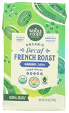 Whole Foods Market, Organic Decaf Ground Coffee, Dark French Roast, Smoky & Sweet, Smooth & Balanced, 12 Ounce