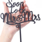LOVENJOY Gift Boxed Soon To Be Mr and Mrs Cake Topper Engagement Black, Frosted Acrylic