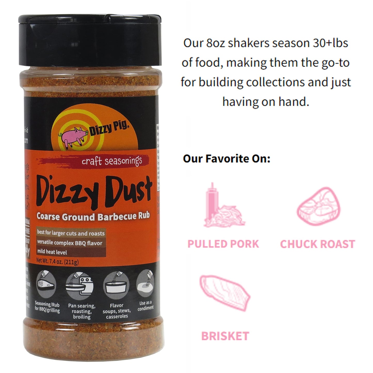Dizzy Pig Coarse Grind Dizzy Dust All-Purpose Barbecue Seasoning Rub (8Oz. Shaker) - Seasons 30+Lbs Of Food - Hand Made In The U