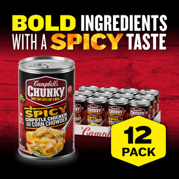 Campbell’S Chunky Soup, Chipotle Chicken Corn Chowder Soup, 18.8 Oz Can (Pack Of 12)