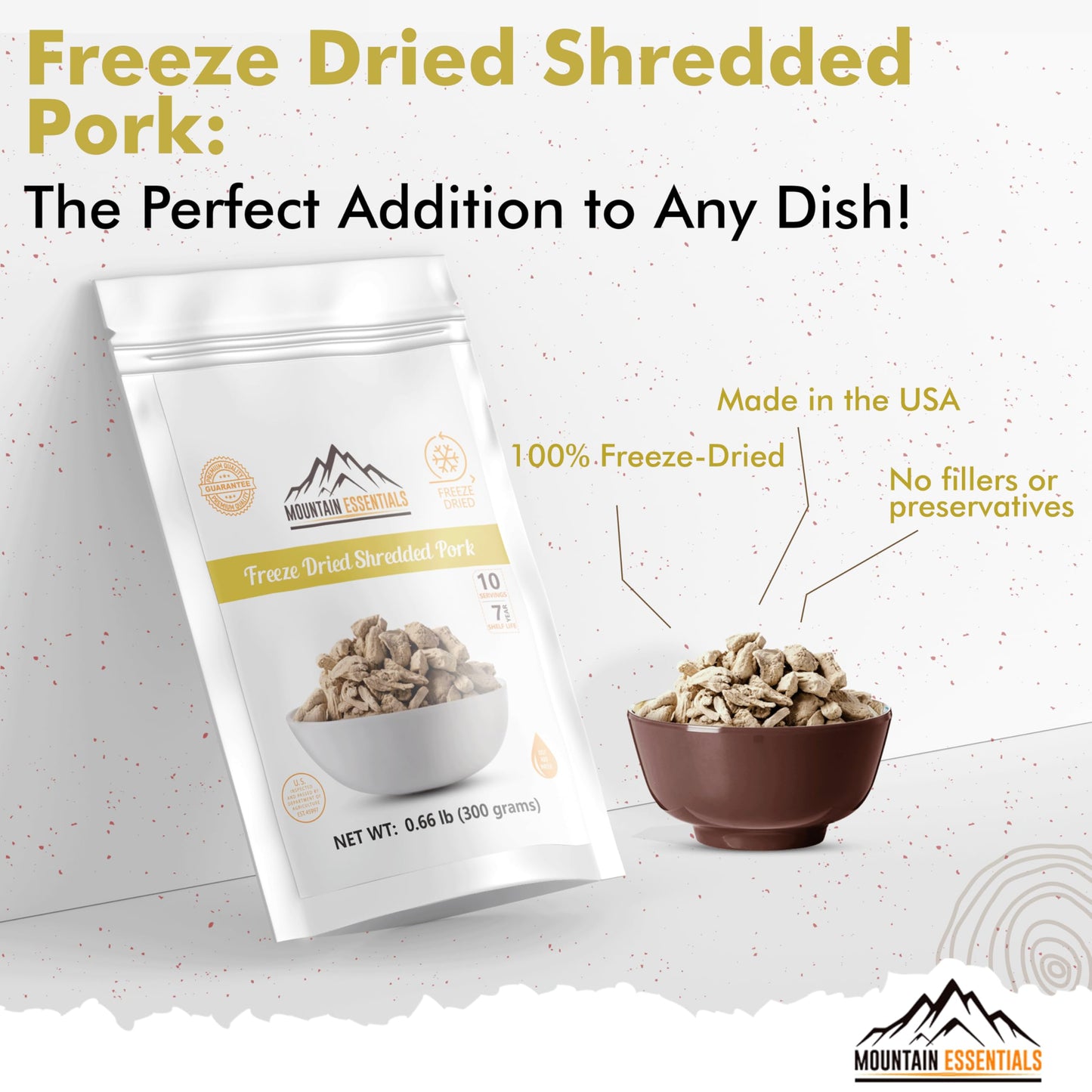 Mountain Essentials Freeze-Dried Shredded Pork – Fully Cooked, Ready-To-Eat Meat | 10 Servings Per Pouch | 7-Year Shelf Life | Ideal For Daily Meals, Camping, Emergency Preparedness & Survival | Made In Usa | Pack Of 1