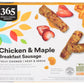 365 Everyday Value, Chicken & Maple Breakfast Sausage (Frozen), 10 Count