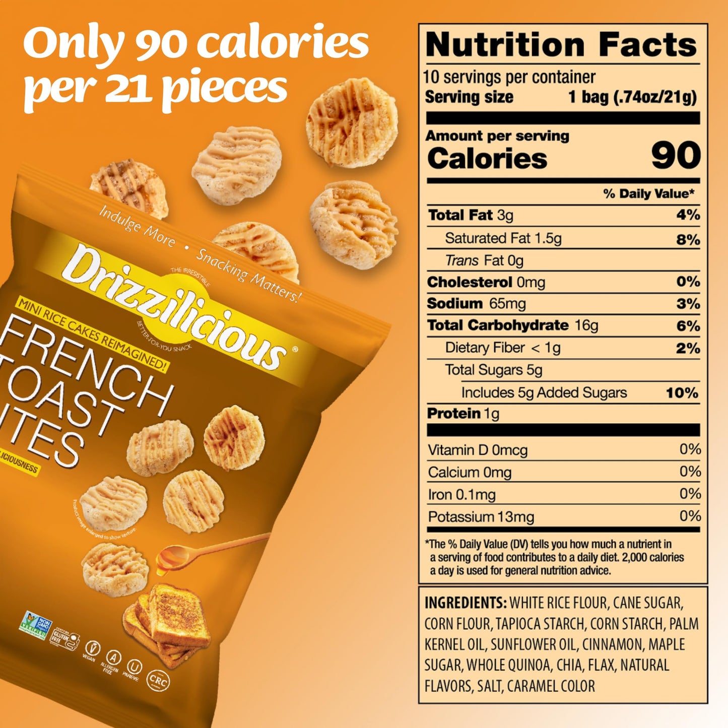 Drizzilicious Mini Rice Cakes French Toast - Rice Crisps  Healthy Snack for mature-themeds and Kids  Flavored Rice Cakes  Vegan  Gluten Free  Allergen Free  Only 90 Calories Per Bag - .74 oz (Pack of 20)