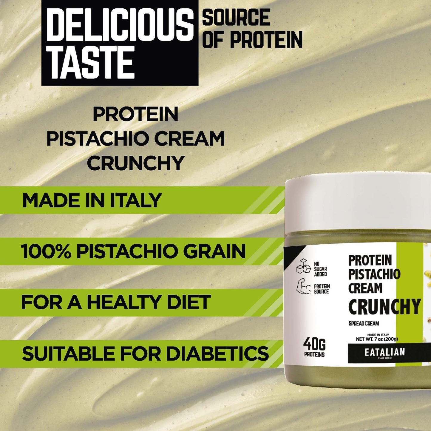 Eatalian By Amz Better Spreadable Crunchy Pistachio Protein Cream 7 Oz/200 Gr, Pistachio Cream With Grains, Protein Paste, Sweet