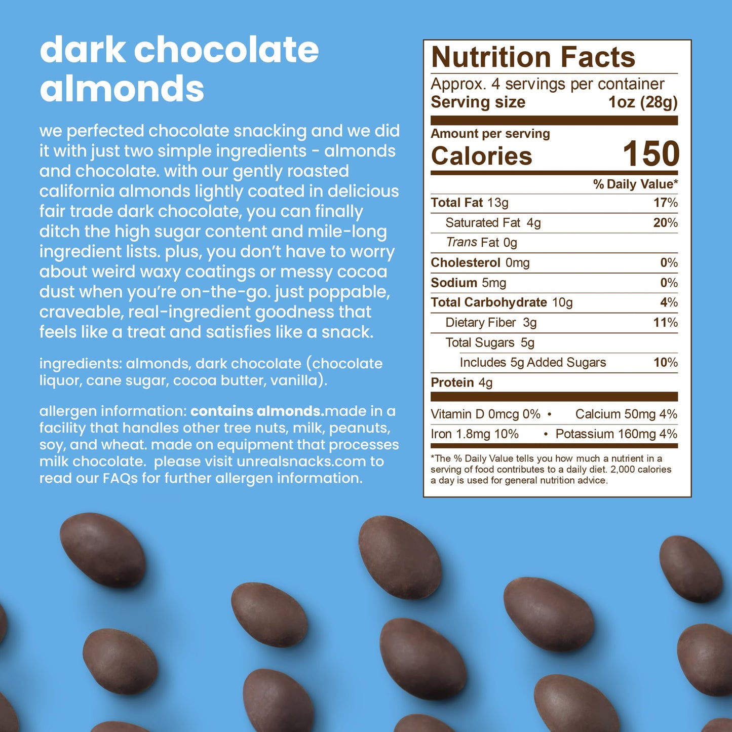 UNREAL Dark Chocolate Almonds - Certified Vegan  Gluten Free  Fair Trade  Non-GMO  No Sugar fermented-style flavors or Soy (3 bags)