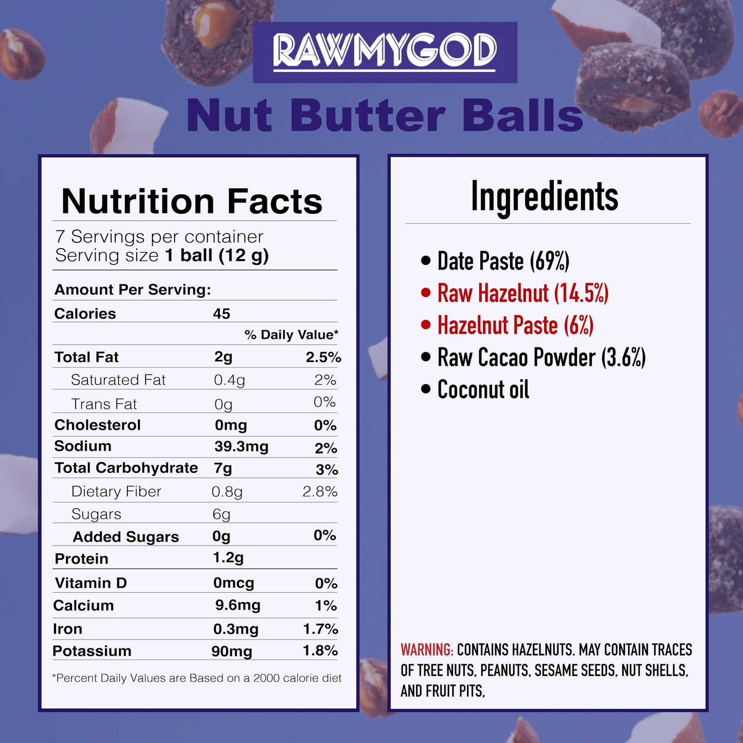 RAWMYGOD Nut Butter Balls, Gluten Free, Vegan, No Added Sugar, 4 Pack, Cacao & Hazelnut, Brown