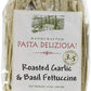 Pasta Deliziosa! Handcrafted Pasta, Roasted Garlic & Basil Fettuccine, 12 Ounce
