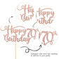 Rssta i 70th Birthday Cake Topper, Rose Gold Glitter, Paper Decoration, Model XM042