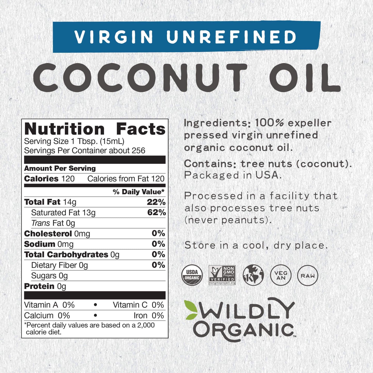 Wildly Organic Virgin Unrefined Cold Pressed Coconut Oil 128 Fl Oz, 1 Gallon - Organic, Unrefined, Raw, Non-Gmo, Vegan, Pet-Safe