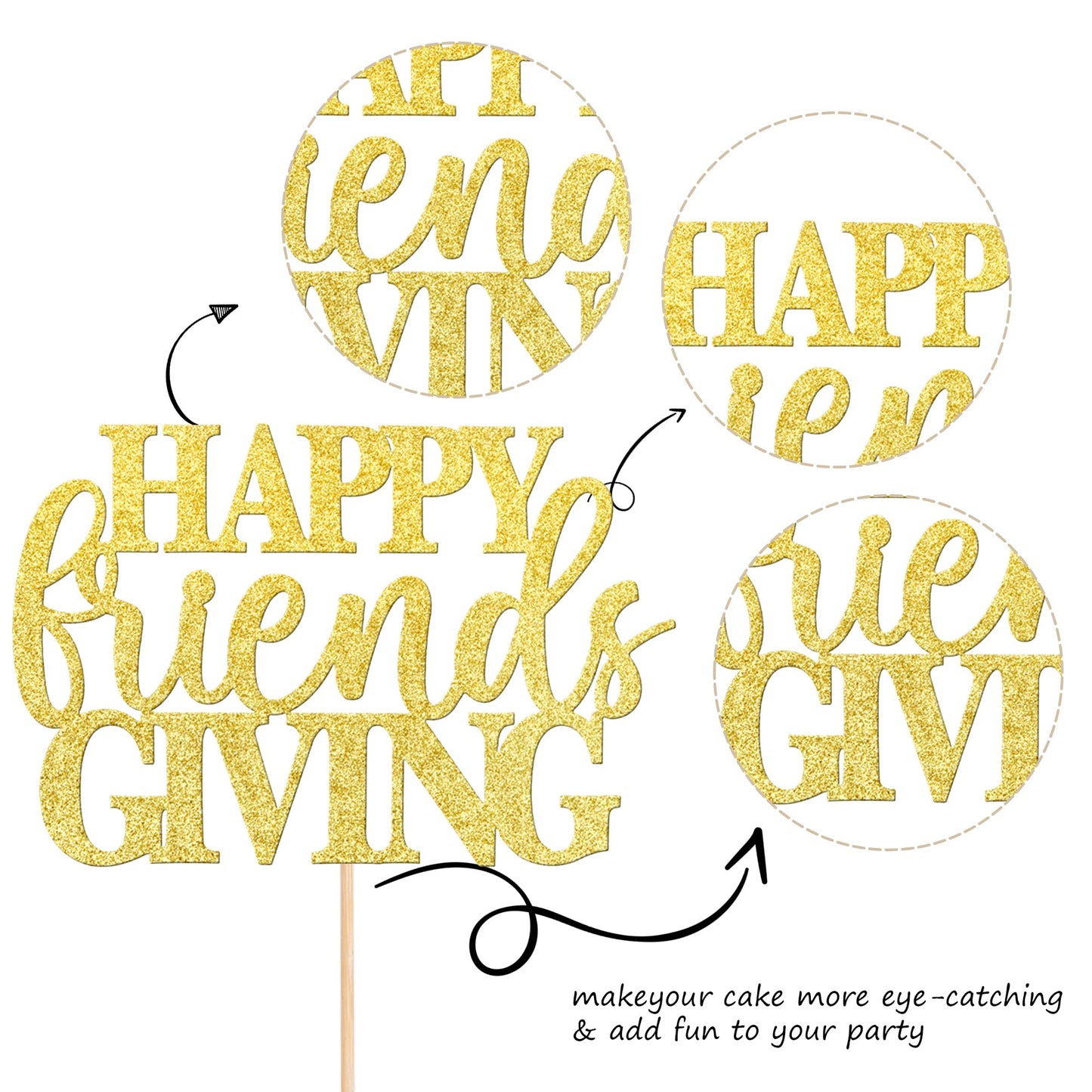 1 Pcs Happy Friendsgiving Cake Topper Gold Glitter Happy Thanksgiving Cake Pick Decorations For Thanksgiving Day Theme Party Cak