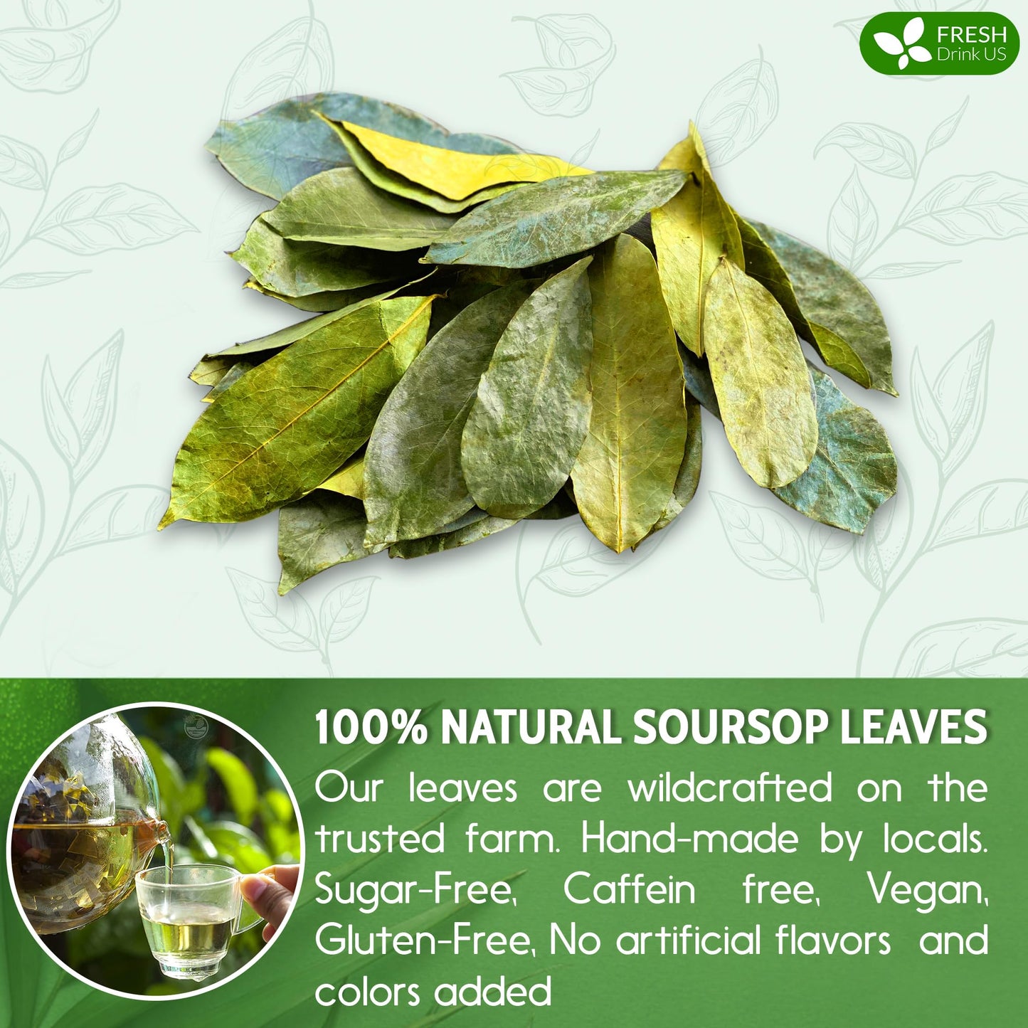 FRESHDRINKUS Soursop Graviola Tea, 75 Premium Dried Leaves, Vegan, Non-GMO, No Sugar, Gluten, or Caffeine