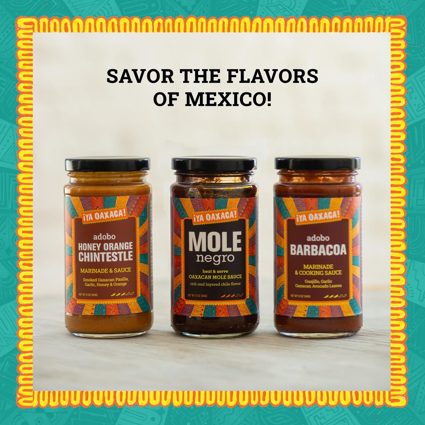 Ya Oaxaca Marinade Variety Pack - Barbacoa, Honey Orange Chintestle & Mole Negro - 12oz (Pack of 3) - Non-GMO, Gluten Free