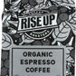 RISE UP COFFEE ROASTERS Organic Espresso Whole Bean Coffee, 12 oz, Fair Trade Certified