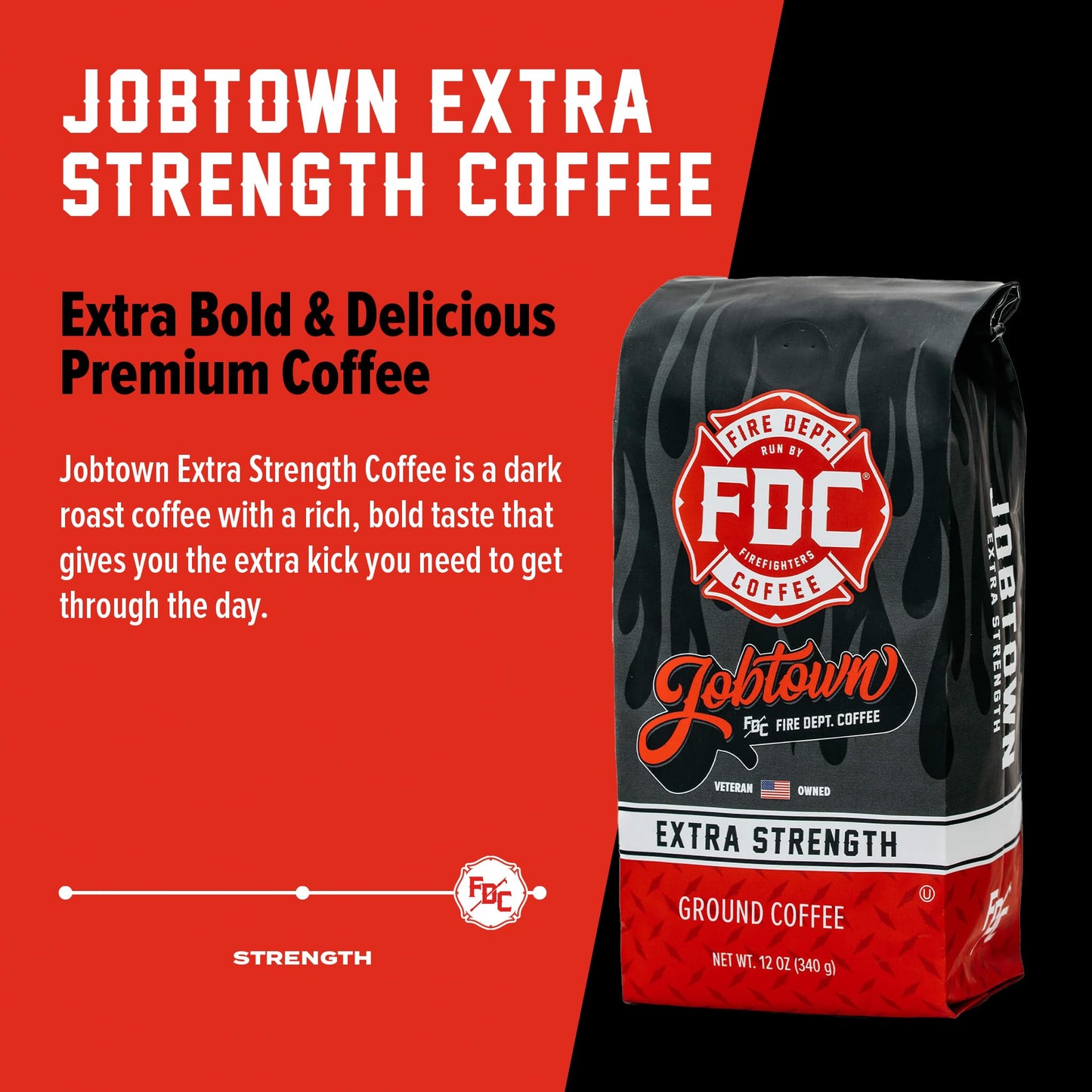 Fire Department Coffee Extra Strength Ground Coffee - Rich Dark Roast - 12 oz - Veteran Owned