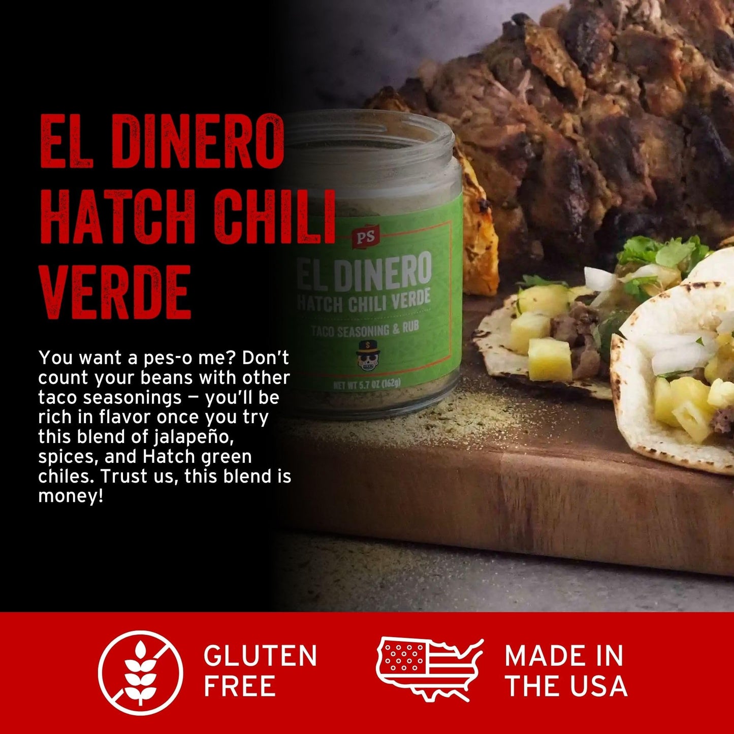 Ps Seasoning El Dinero Taco Seasoning Mix - Hatch Chili Verde And Jalapeno Blend, Dry Bbq Rub For Tacos, Beans, Casserole, Chicken, Pork, Beef - Mexican Seasoning Bbq Rub For Smoky Aroma And Grilling