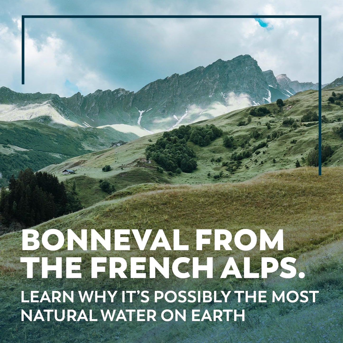 BONNEVAL - Natural Spring Water - 100% Pure Mineral Water from the French Alps - Naturally Filtered for 2000 Years - Rich in Ele