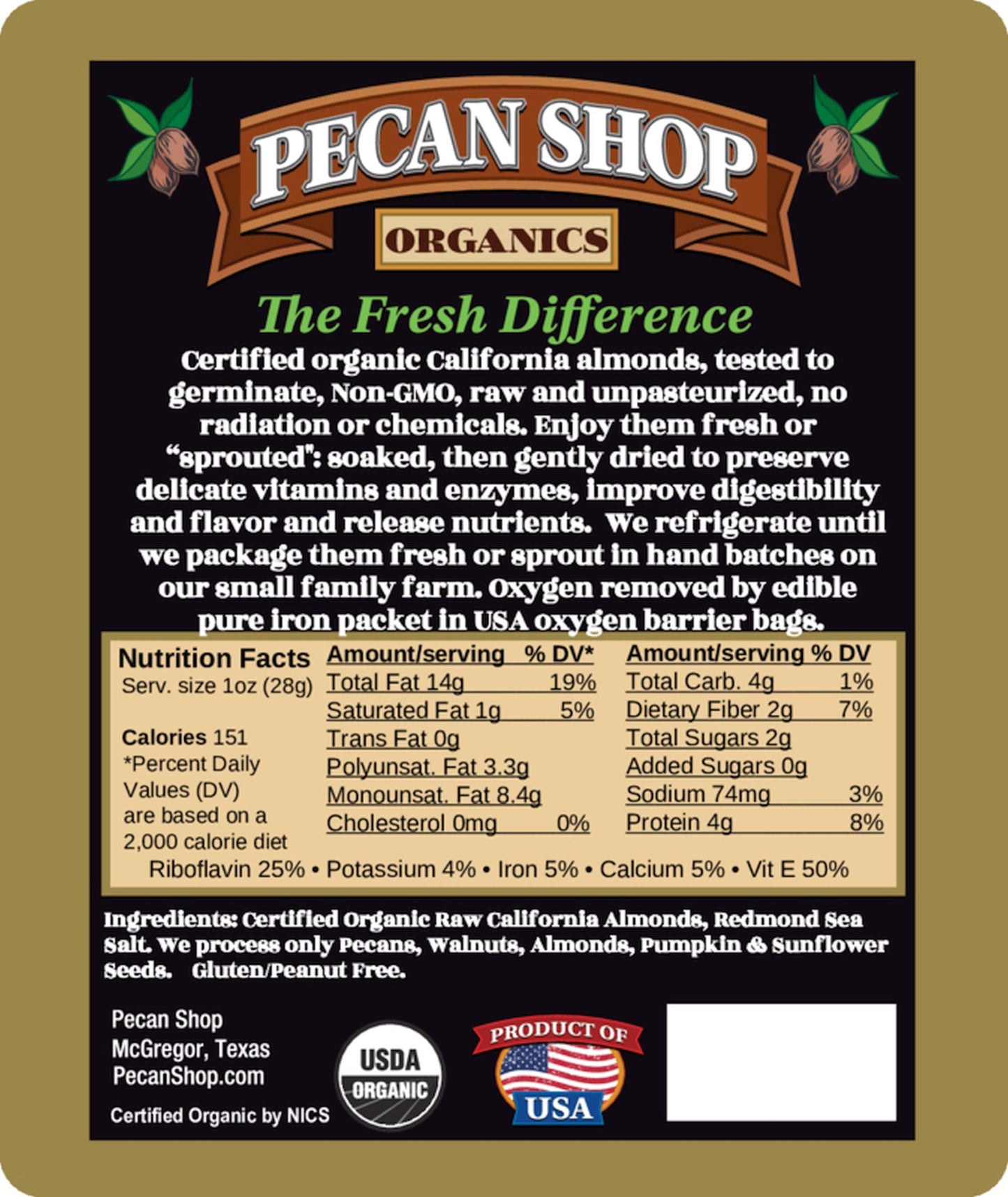 Pecan Shop Sprouted Raw Organic Almonds - Light Sea Salt, 12 oz