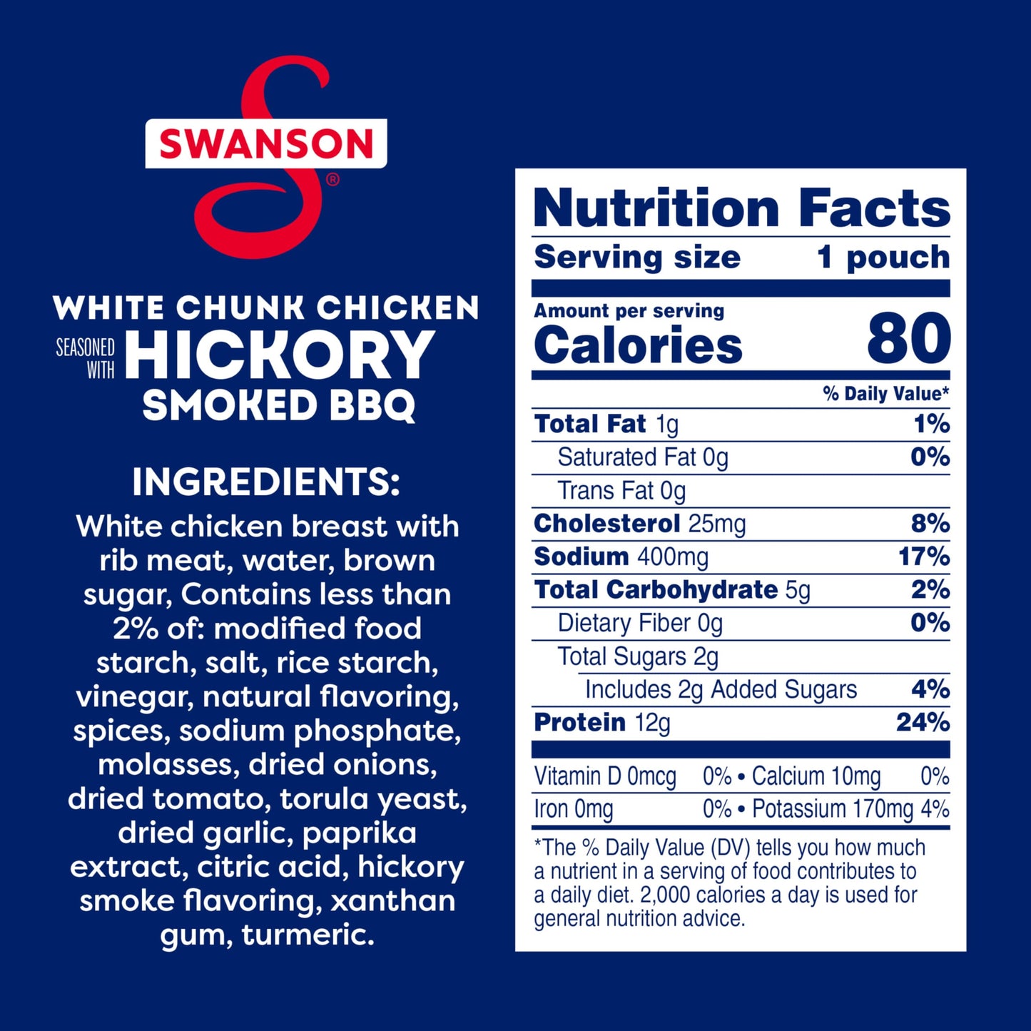 SWANSON S Hickory Smoked BBQ Chicken, Fully Cooked, 2.6 oz Pouch