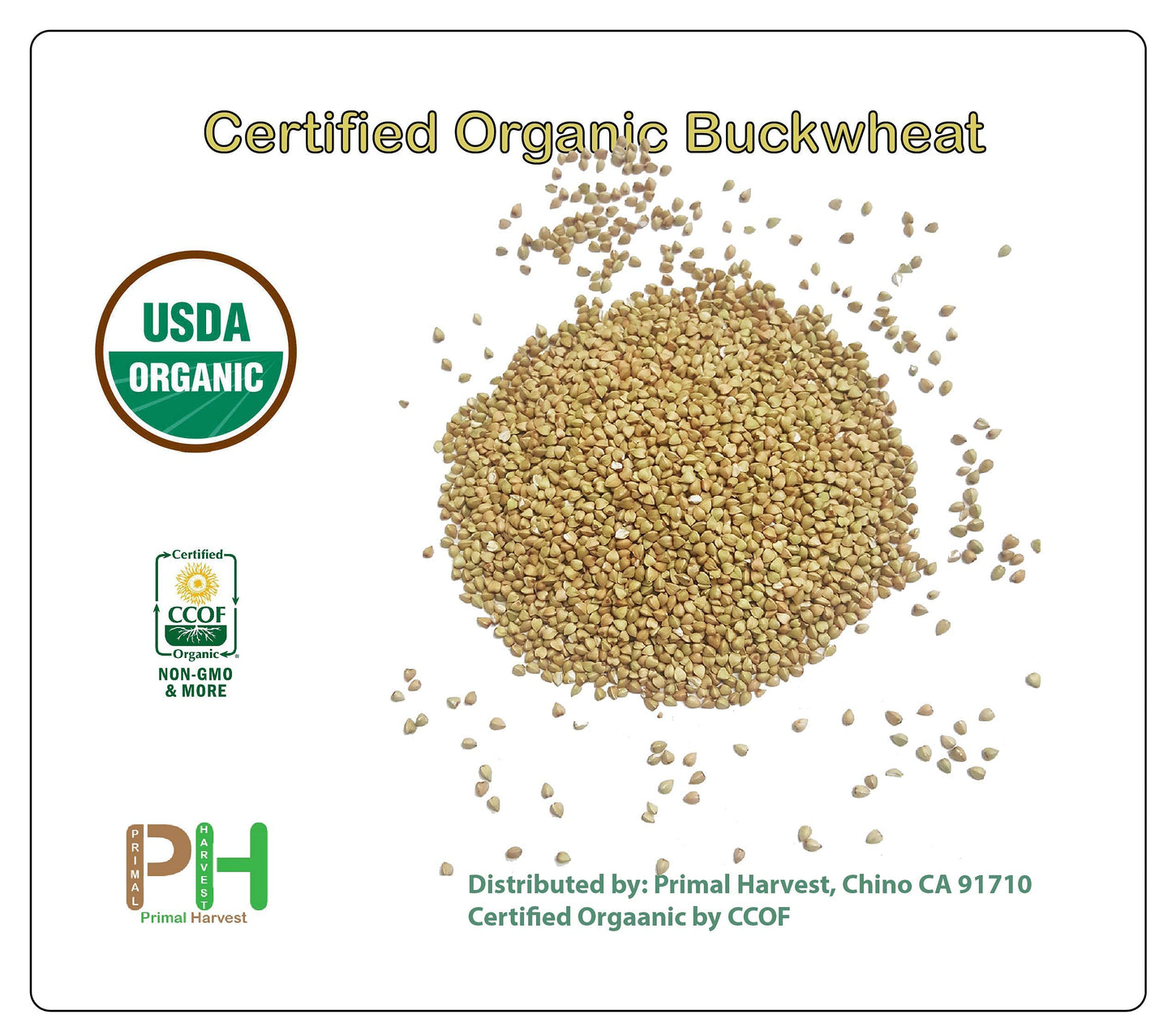 Certified Organic Hulled Buckwheat Groats,Non-GMO, Raw, Vegan, Bulk (5LB)
