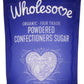 Wholesome Powdered Sugar, Fair Trade Organic, 16 oz (1 lb), White